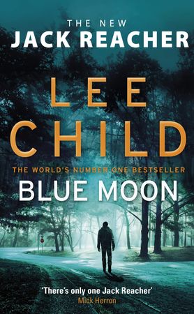 Blue moon 9780857504517 Lee Child Brukte bøker
