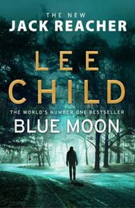 Blue moon 9781787630277 Lee Child Brukte bøker