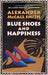 Blue shoes and happiness 9781904598633 Alexander McCall Smith Brukte bøker