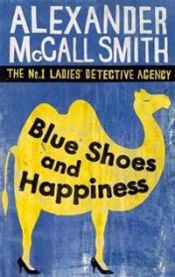 Blue shoes and happiness 9780349117720 Alexander McCall Smith Brukte bøker