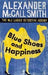 Blue shoes and happiness 9780349117720 Alexander McCall Smith Brukte bøker