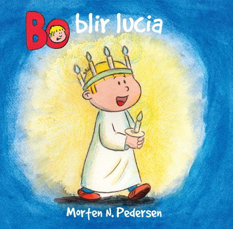 Bo blir Lucia 9788282493246 Morten N. Pedersen Brukte bøker