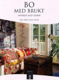 Bo med brukt 9788276833348 Kari Osvold Beate Slipher Brukte bøker