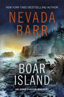 Boar Island (Anna Pigeon Mysteries, Book 19) 9781472202314 Nevada Barr Brukte bøker