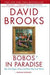 Bobos in Paradise 9780684853789 David Brooks Brukte bøker