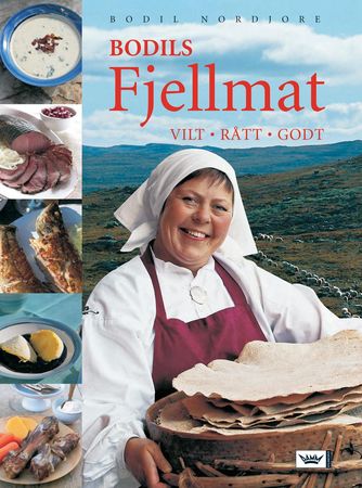 Bodils fjellmat 9788204109958 Bo Lilledal Andersen Bodil Nordjore Brukte bøker