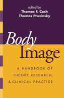 Body Image 9781593850159 Thomas F. Cash Thomas Pruzinsky Brukte bøker
