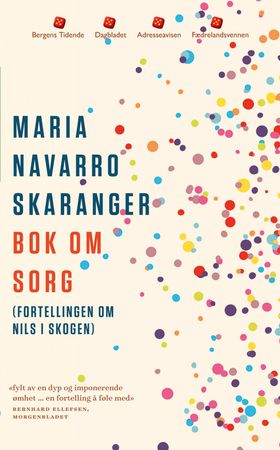 Bok om sorg 9788249520688 Maria Navarro Skaranger Brukte bøker