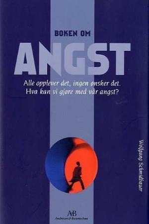 Boken om angst 9788276942026 Wolfgang Schmidbauer Brukte bøker