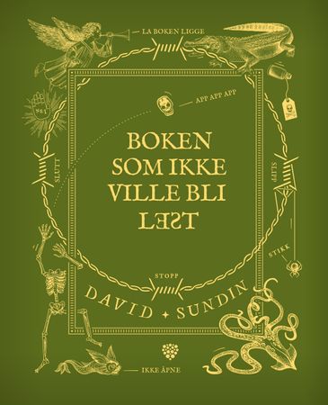 Boken som ikke ville bli lest 9788234701344 David Sundin Brukte bøker