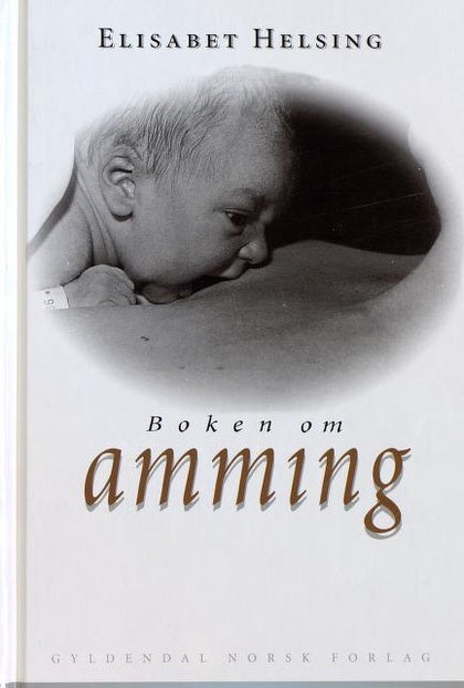Boken om amming (Innbundet) - Bokia.no