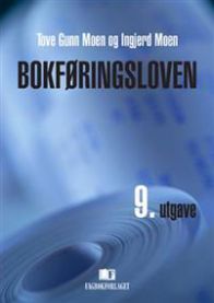 Bokføringsloven 9788245018073 Terje Tvedt Ingjerd Moen Tove-Gunn Moen Brukte bøker