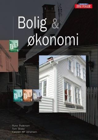 Bolig og økonomi 9788291618272 Carsten H. Pihl Tom Staavi Rune Pedersen Brukte bøker