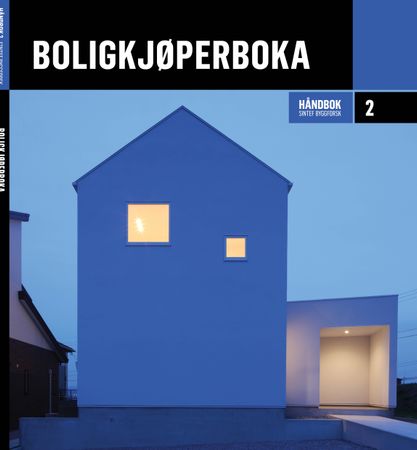 Boligkjøperboka 9788253615882 Knut Ivar Edvardsen Trond Bøhlerengen Johan Gåsbak Solveig Øyri Tuva Engdal Brukte bøker