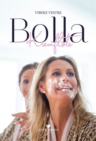 Bolla kremfløte 9788269060300 Vibeke Vestre Brukte bøker