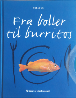 Fra boller til burritos - kokebok - Bokia.no