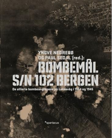 Bombemål S/N 102 Bergen 9788243007024  Brukte bøker