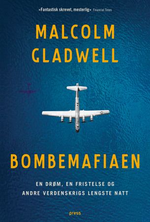 Bombemafiaen 9788232804573 Malcolm Gladwell Brukte bøker