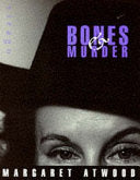 Bones and Murder 9781860490514 Margaret Atwood Brukte bøker