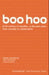 Boo hoo 9780099418375 Ernst Malmsten Erik Portanger Charles Drazin Brukte bøker