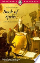 Book of Spells 9781853263552 Arthur Edward Waite Brukte bøker