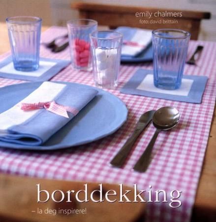 Borddekking 9788259024886 Emily Chalmers Brukte bøker