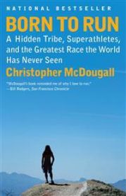 Born to Run: A Hidden Tribe, Superathletes, and the Greatest Race the World H… 9780307279187 Christopher McDougall Brukte bøker