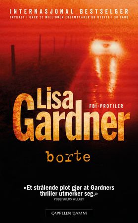 Borte 9788202477240 Lisa Gardner Brukte bøker