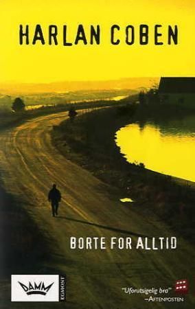 Borte for alltid 9788204127846 Harlan Coben Brukte bøker