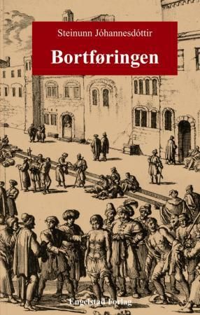 Bortføringen 9788292533000   Brukte bøker