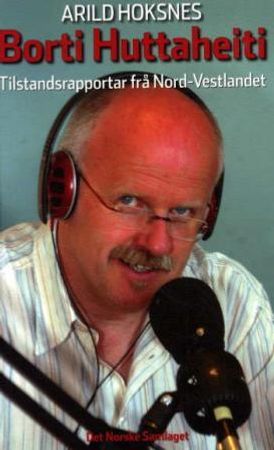Borti Huttaheiti 9788252165234 Arild Hoksnes Brukte bøker