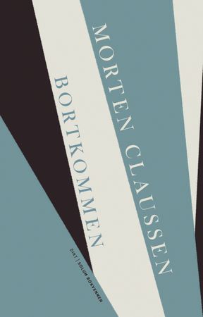Bortkommen 9788256029198 Morten Claussen Brukte bøker