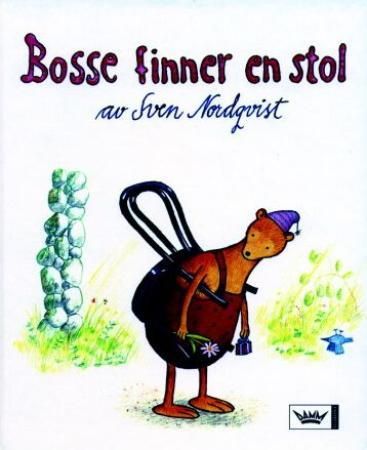 Bosse finner en stol 9788251775847 Sven Nordqvist Brukte bøker