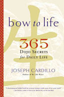 Bow to Life 9781569243084 Joseph Cardillo Brukte bøker