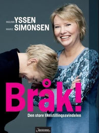 Bråk! 9788203291845 Marie Simonsen Ingunn Yssen Brukte bøker