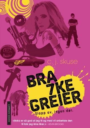 Bra 7ke greier 9788202326821 C. J. Skuse Brukte bøker