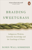 Braiding Sweetgrass 9780141991955 Robin Wall Kimmerer Brukte bøker