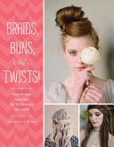 Braids, Buns, and Twists! 9781452124841 Christina Butcher Brukte bøker