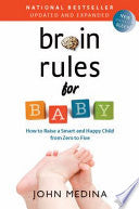 Brain Rules for Baby, Updated and Expanded 9780983263388 John Medina Brukte bøker