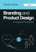 Branding and Product Design 9781409446262 Monika Hestad Brukte bøker