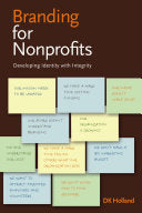 Branding for Nonprofits 9781581154344 DK Holland Brukte bøker