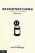 Brandwatching 9781842180259 Giles Lury Brukte bøker