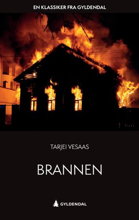 Brannen 9788205568969 Tarjei Vesaas Brukte bøker