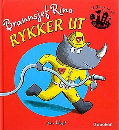 Brannsjef Rino rykker ut 9788230508350 Sam Lloyd Brukte bøker