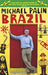 Brazil 9781780220864 Michael Palin Brukte bøker