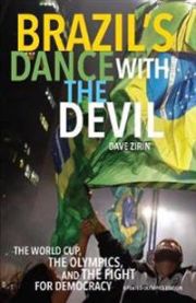 Brazil\'s Dance With The Devil (updated Olympics Edition) 9781608465897 Dave Zirin Brukte bøker