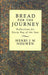 Bread for the Journey 9780232522037 Henri J. M. Nouwen Brukte bøker