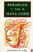 Breaking the Maya Code 9780140234817 Michael D. Coe Brukte bøker