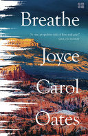 Breathe 9780008490928 Joyce Carol Oates Brukte bøker