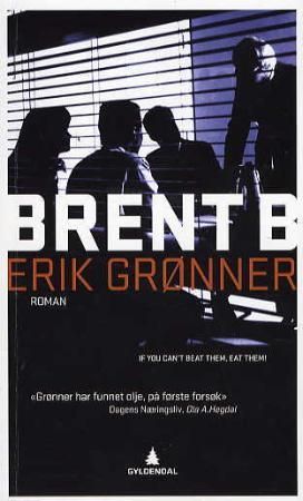 Brent B 9788205381742 Erik Grønner Brukte bøker